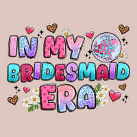 In My Bridesmaid Era Premium Hoodie | Teevron