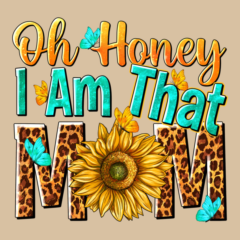 Oh Honey I Am That Mom Heavyweight Hoodie by NancyCooperArtShop | Teevron