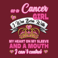 As A Cancer Girl I Was Born With My Heart On My Sleeve And A Mouth Zipper Hoodie | Teevron