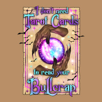 I Don't Need Tarot Cards To Read Your Bullcrap Vintage Hoodie | Teevron