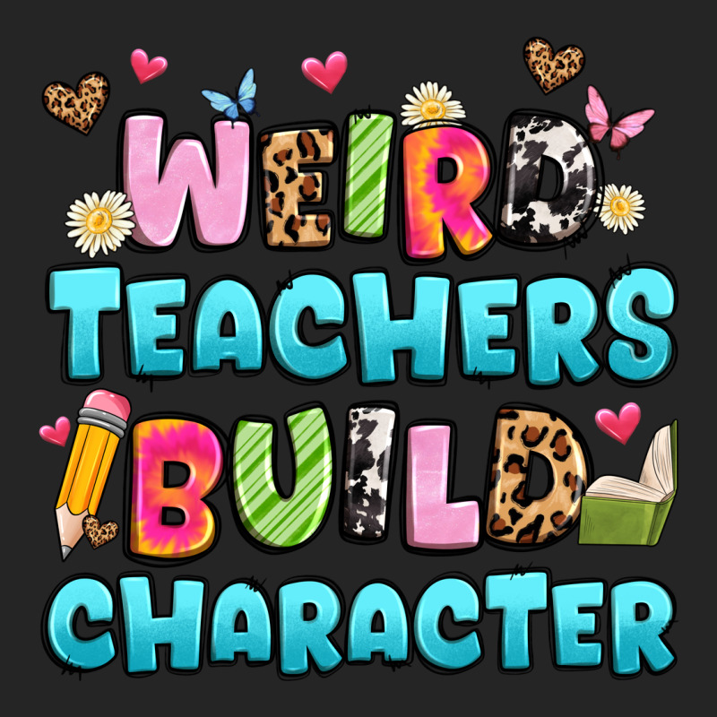 Weird Teachers Build Character Premium Hoodie by Artiststas | Teevron