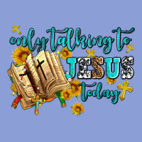 Only Talking To Jesus Today Long Sleeve Tee | Teevron