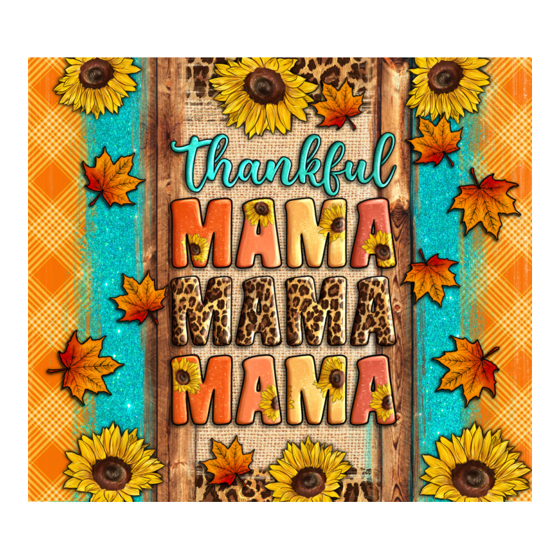 Thankful Mama Mama Mama Classic Tee by Artiststas | Teevron