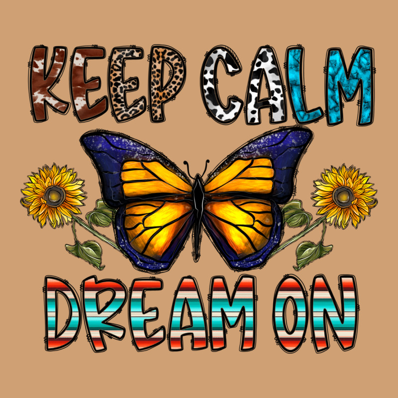 Keep Calm Dream On Vintage Tee by CowhideDigitalArt | Teevron