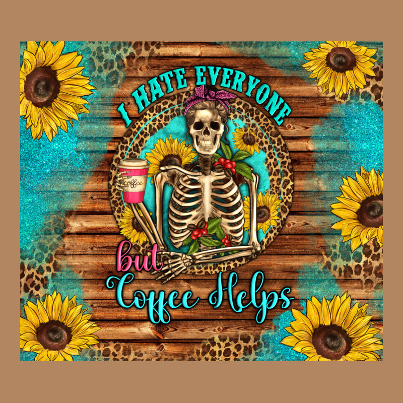 I Hate Everyone But Coffee Helps Western Skeleton Coffee Sunflowers Long Sleeve Tee by Artiststas | Teevron