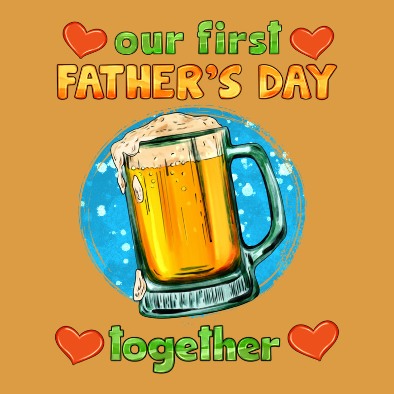Our First Father's Day Together And Beer Urban Heavy Tee by HRA Design Shop | Teevron