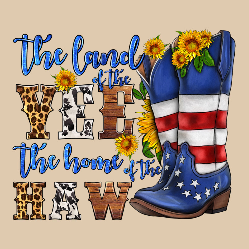 The Land Of The Yee The Home Of The Haw Heavyweight Sweatshirt by HRA Design Shop | Teevron