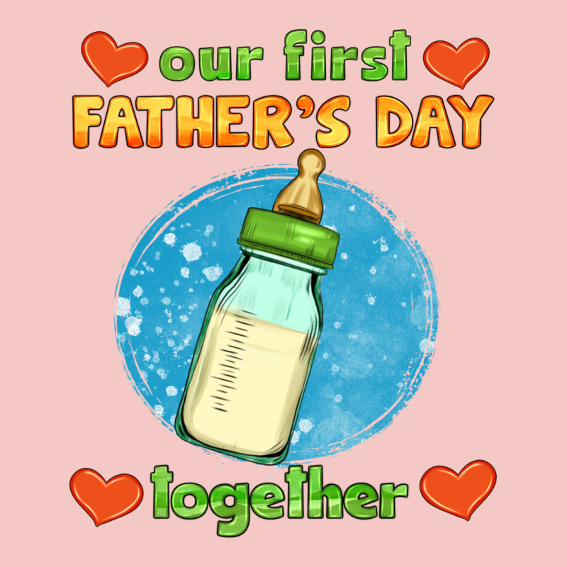 Our First Father's Day Together And Baby Bottle Urban Heavy Tee by HRA Design Shop | Teevron