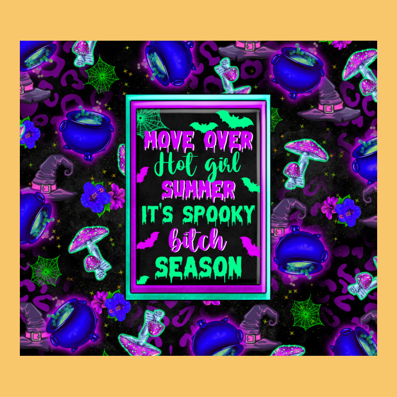 Move Over Hot Girl Summer It's Spooky Bitch Season Vintage Hoodie by texasbilliewilder | Teevron
