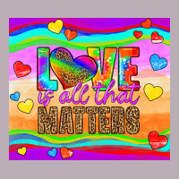 Love Is All That Matters Vintage Tee | Teevron