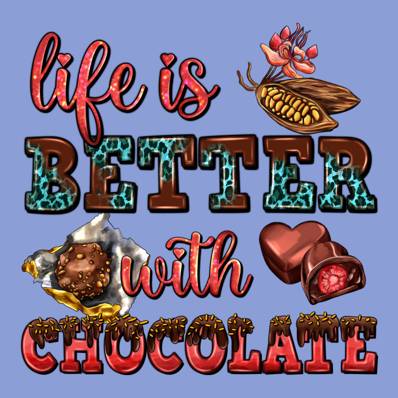 Life Is Better With Chocolate Long Sleeve Tee by AdoDesignShop | Teevron