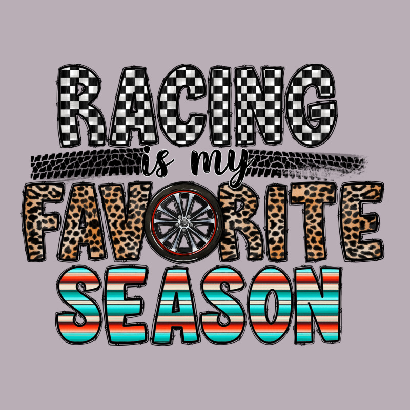 Racing Is My Favorite Season Vintage Tee by CowhideDigitalArt | Teevron