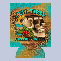 Dead Tired Fueled By Coffee 12 Oz Can Cooler (regular) Long Sleeve Tee | Teevron