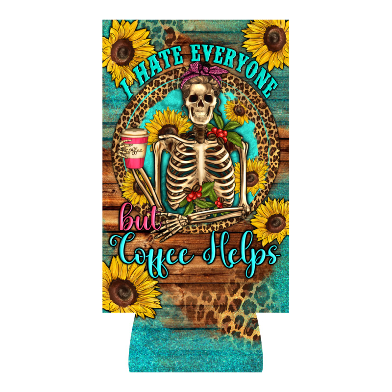 I Hate Everyone But Coffee Helps Western Skeleton Coffee Sunflowers 12 Long Sleeve Tee by Artiststas | Teevron