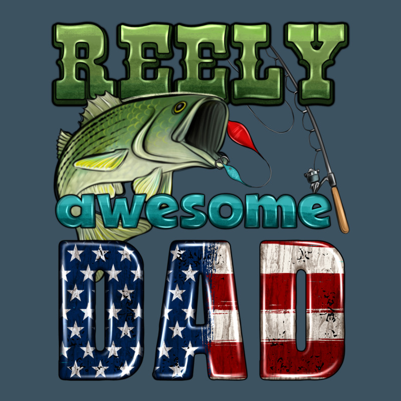 Reely Awesome Dad Urban Heavy Tee by HRA Design Shop | Teevron