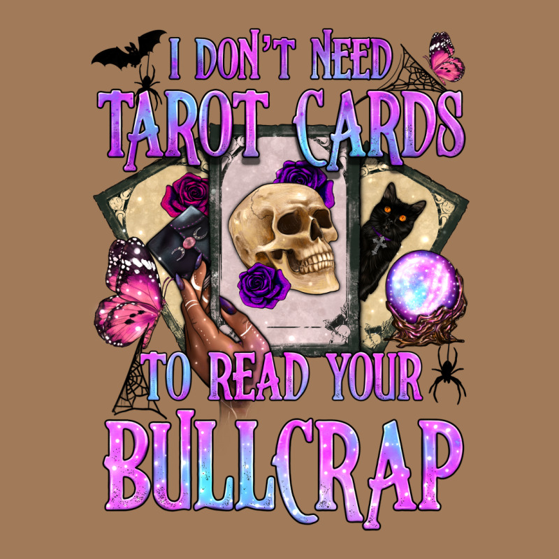 I Don't Need Tarot Cards To Read Your Bullcrap Classic Tee by BundleAndBundleShop | Teevron