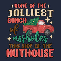 Home Of The Jollıest Bunch Of Assholes Thıs Sıd Premium Sweatshirt | Teevron
