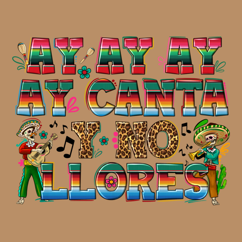 Ay Ay Ay Ay Canta Y No Llores Vintage Hoodie by texasbilliewilder | Teevron