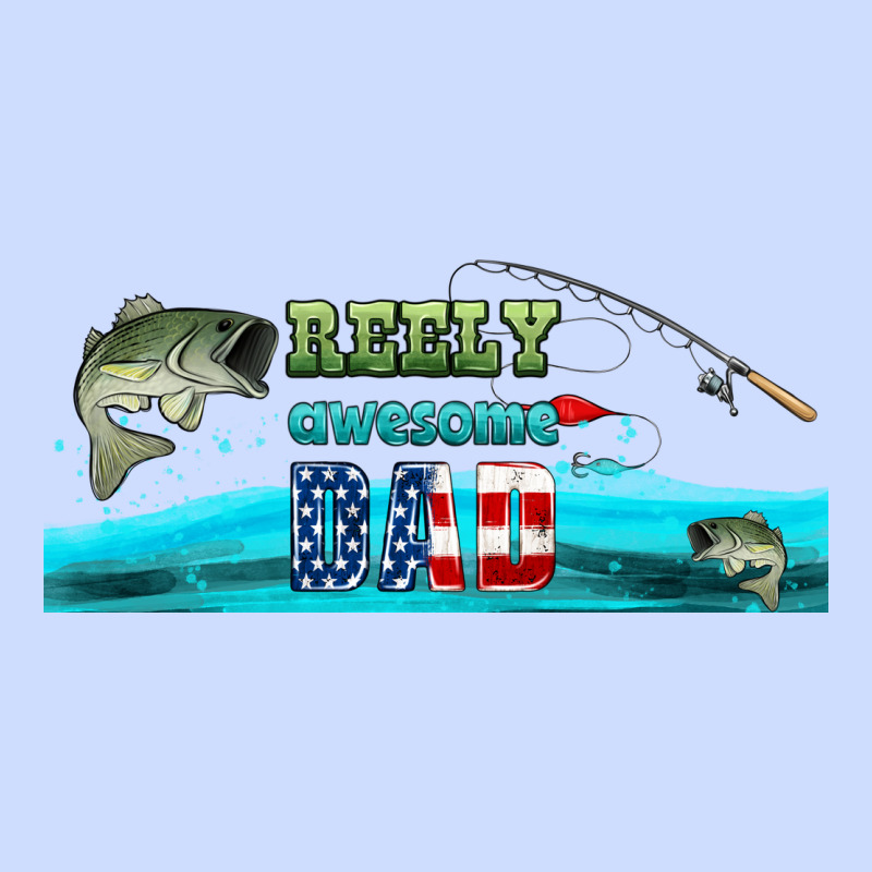 Reely Awesome Dad  Libbey Glass Urban Heavy Tee by HRA Design Shop | Teevron