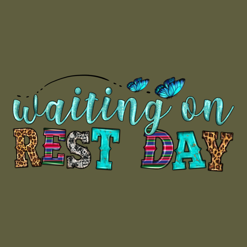 Waiting On Rest Day Vintage Tee by HRA Design Shop | Teevron