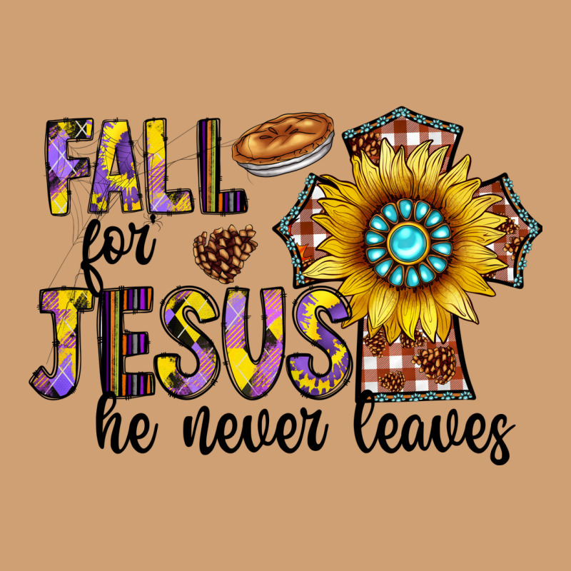 Fall For Jesus He Never Leaves Vintage Tee by CowhideDigitalArt | Teevron