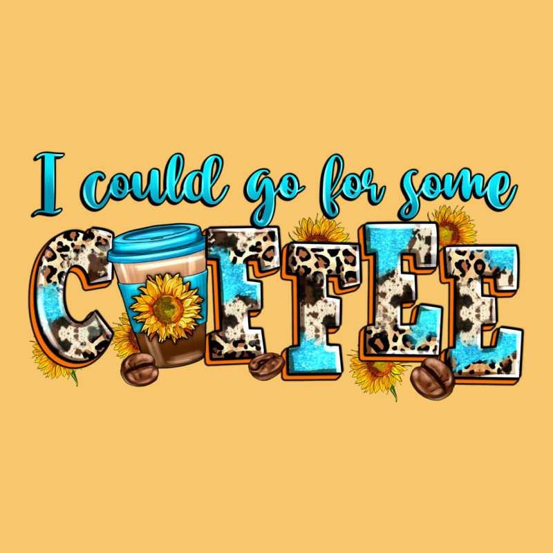 I Could Go For Some Coffee Vintage Hoodie by Zillion Design Studio | Teevron