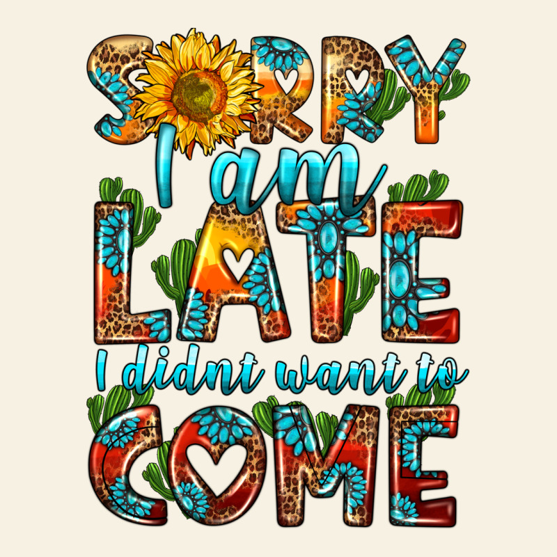 Sorry I Am Late I Didnt Want To Come Vintage Tee by HRA Design Shop | Teevron