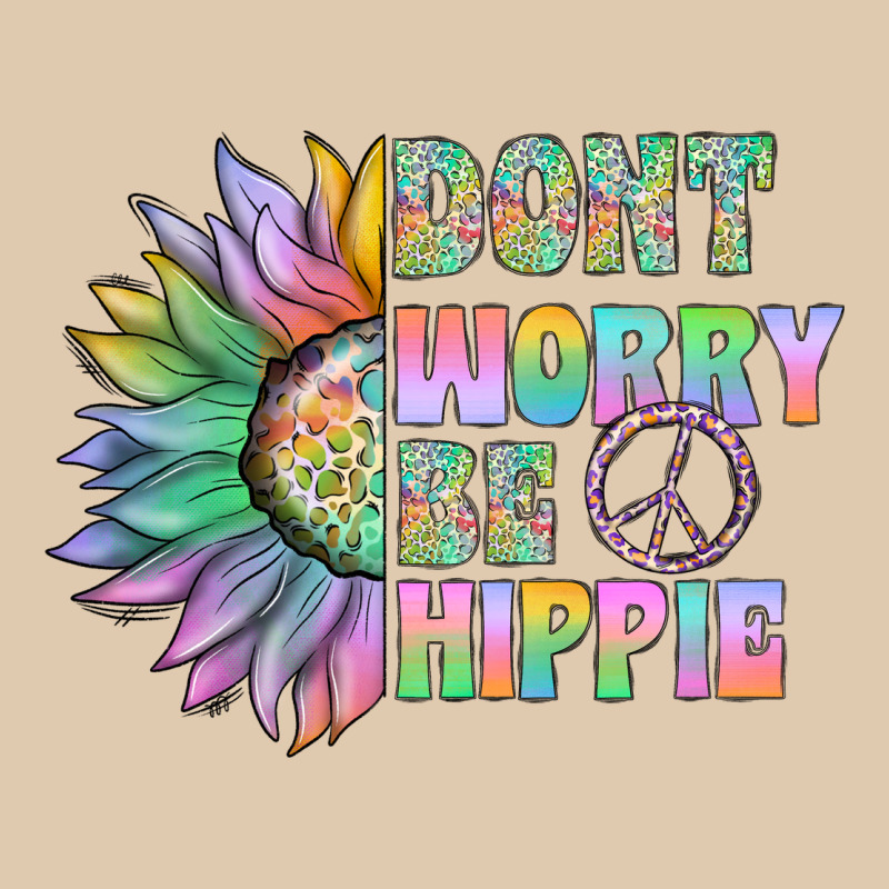 Don't Worry Be Hippie Heavyweight Sweatshirt by CowhideDigitalArt | Teevron