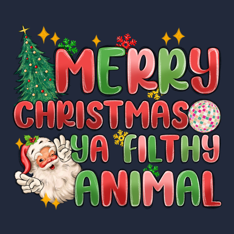 Merry Christmas Ya Filthy Animal Premium Sweatshirt by MaliasSmallBusiness | Teevron