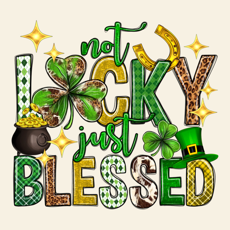 Not Lucky Just Blessed St. Patricks Day Vintage Tee by Neo Western | Teevron