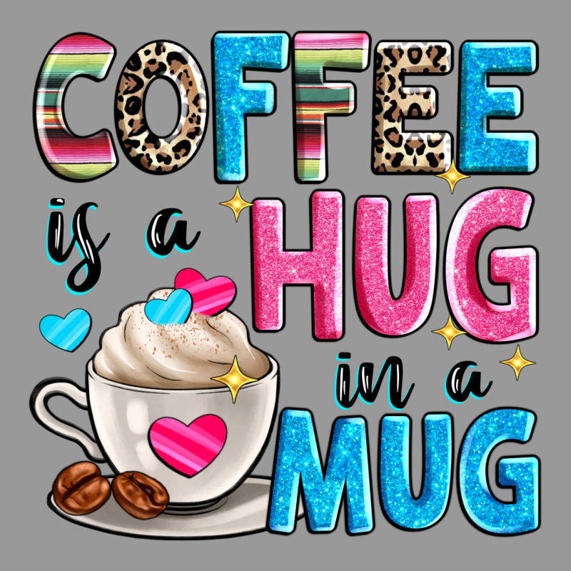 Coffee Is A Hug In A Vintage Hoodie by Zillion Design Studio | Teevron