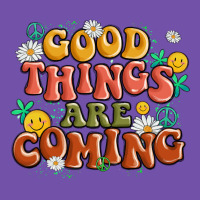 Good Things Are Coming Premium Sweatshirt | Teevron