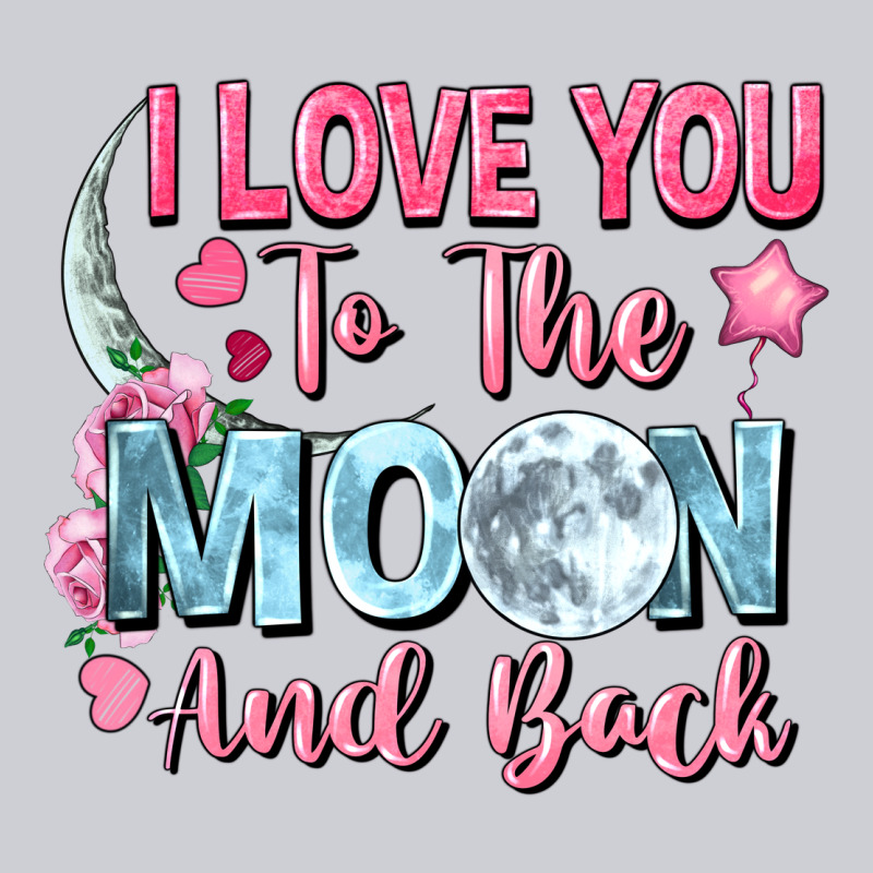 I Love You To The Moon And Back Heavyweight Sweatshirt by FaDigitalArtStudio | Teevron
