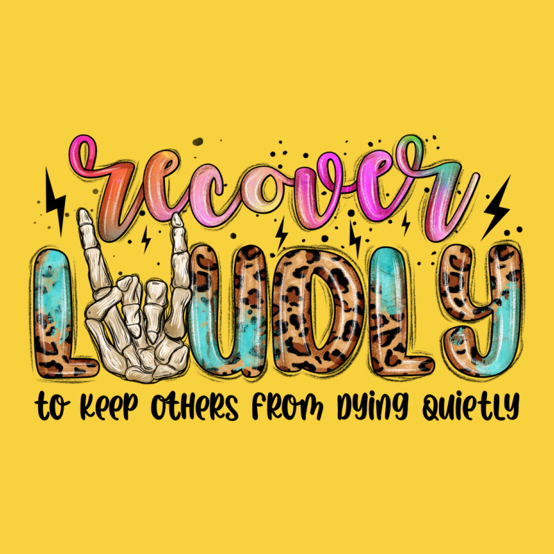 Recover Loudly To Keep Others From Dying Quietly M Premium Sweatshirt by MaliasSmallBusiness | Teevron