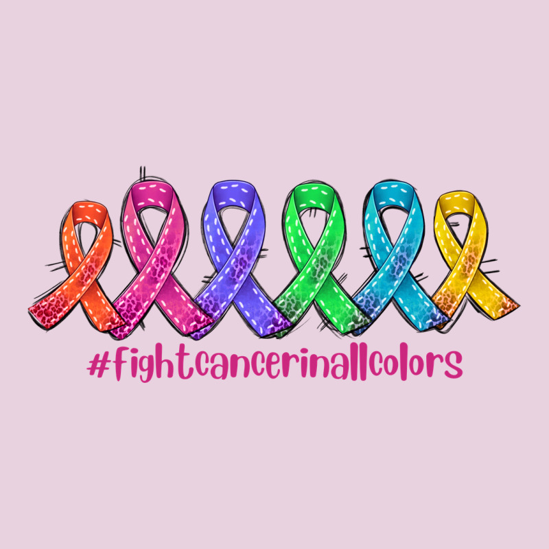 Fight Cancer In All Colors Ladies Tee by AdoDesignShop | Teevron