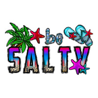 be salty | Teevron