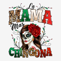 La Mama Mas Chingona Urban Hoodie | Teevron