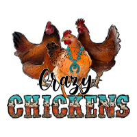 crazychickens | Teevron