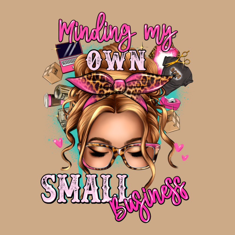 Minding My Own Small Business Blonde Messy Bun Vintage Hoodie by texasbilliewilder | Teevron