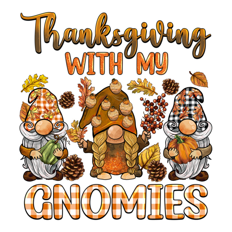 Thanksgiving With My  Gnomies Premium Tee by BarkalooDesign | Teevron