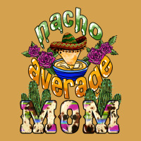 Nacho Average Mom Urban Hoodie | Teevron