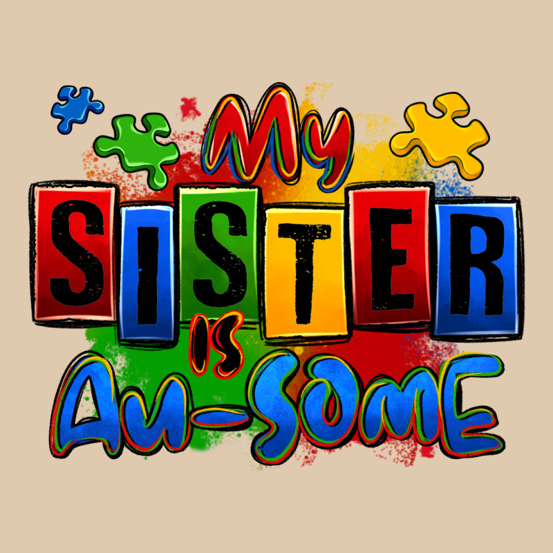 My Sister Is Ausome Autism Heavyweight Sweatshirt by Zillion Design Studio | Teevron