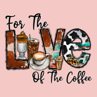 For The Love Of The Coffe Urban Heavy Tee | Teevron
