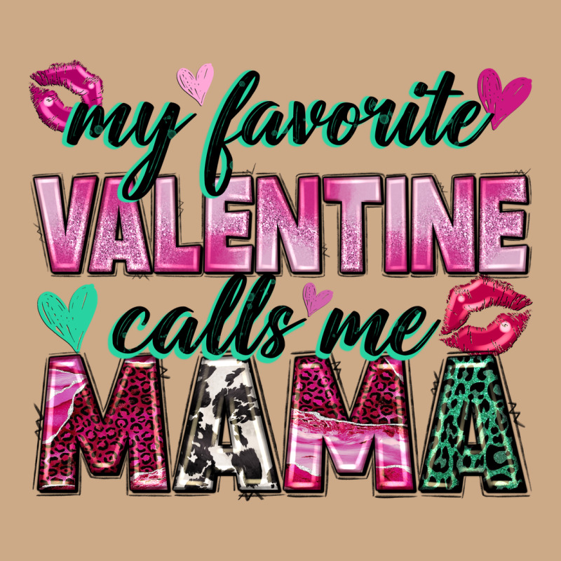 My Favorite Valentine Calls Me Mama Vintage Hoodie by Zillion Design Studio | Teevron