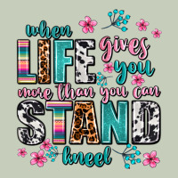 When Life Gives You More Than You Can Stand Kneel Classic Tee | Teevron