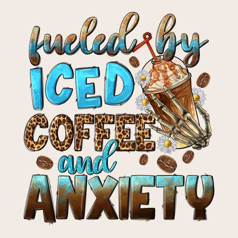 Fueled By Iced Coffee And Anxiety Premium Sweatshirt by NancyCooperArtShop | Teevron