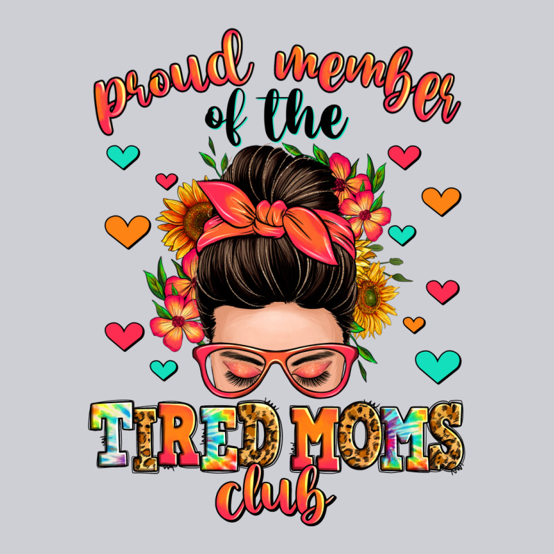 Proud Member Of The Tired Moms Club Heavyweight Sweatshirt by Zillion Design Studio | Teevron