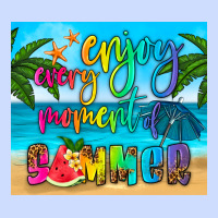 Enjoy Every Moment Of Summer Urban Heavy Tee | Teevron