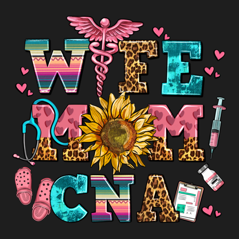 Wife Mom Cna Classic Tee by AdoDesignShop | Teevron