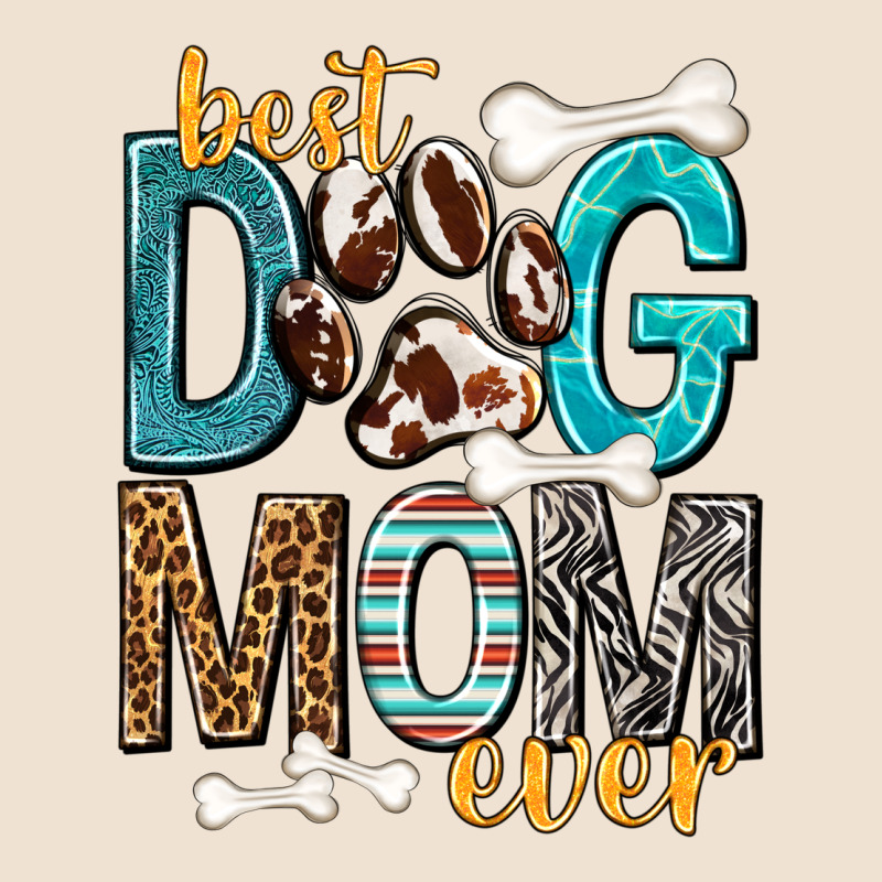 Best Dog Mom Ever Urban Hoodie by texasbilliewilder | Teevron